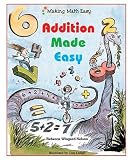 Addition Made Easy (Making Math Easy)