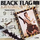 Click here to buy Annihilate This Week by Black Flag .