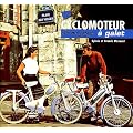 Le cyclomoteur de mon p�re � galet