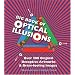Big Book of Optical Illusions: Over 200 Original Deceptive Artworks & Brain-fooling Images (Barron's Educational)