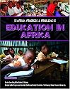 Education in Africa (Africa: Progress & Problems)