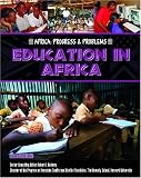 Education in Africa (Africa: Progress & Problems)