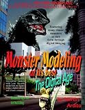 Monster Modeling at its best: The Digital Age