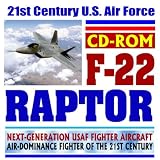 21st Century U.S. Air Force F-22 Raptor, Next-Generation USAF Fighter Aircraft (CD-ROM)