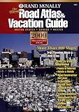 Rand McNally 2000 Ultimate Road Atlas and Vacation Guide: United States, Canada, Mexico (Rand Mcnally Ultimate Road Atlas and Vacation Guide)