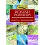 Beyond Borders: Thinking Critically About Global Issues