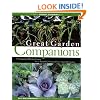 Great Garden Companions: A Companion-Planting System for a Beautiful, Chemical-Free Vegetable Garden