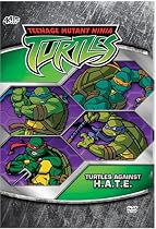Stream Teenage Mutant Ninja Turtles - Season 3.6: Turtles Against H.A.T.E. Online.