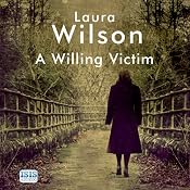 A Willing Victim | [Laura Wilson]