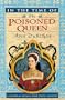 In the Time of the Poisoned Queen
