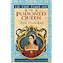In the Time of the Poisoned Queen