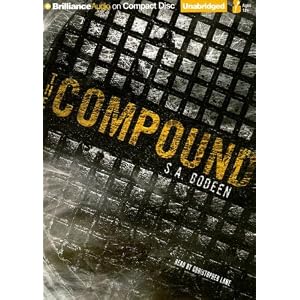 The Compound by S. A. Bodeen and Christopher Lane