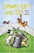 Down Girl and Sit: Smarter than Squirrels (Down Girl and Sit)