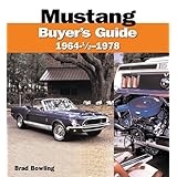 Mustang 1964-1/2 - 1978 Buyer's Guide