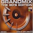 Grandmix: The 90's Edition