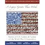 A Legacy Greater Than Words: Stories of U.S. Latinos and Latinas of the WWII Generation