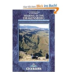 Walking in the Drakensberg: 75 walks in the uKhahlamba-Drakensberg Park (Cicerone Guides)