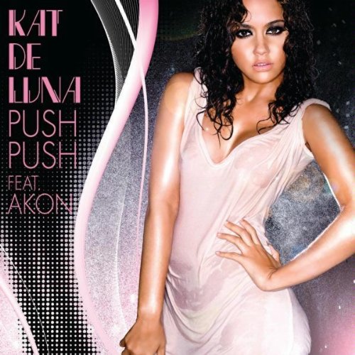 Kat DeLuna ft. Akon - Push Push