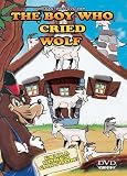  : The Boy Who Cried Wolf