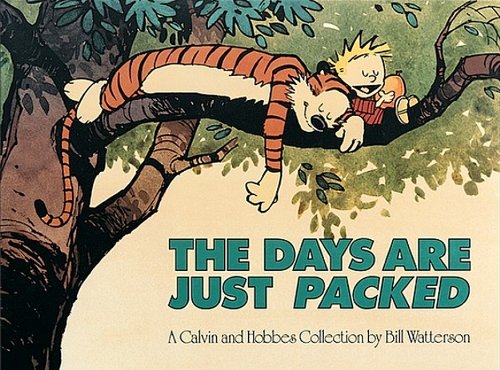 The Days Are Just Packed: A Calvin and Hobbes Collection gratuit The Days Are Just Packed: A Calvin and Hobbes Collection gratuit