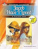 Jacob Have I Loved (Exploring Literature Teaching Unit)