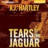 Tears of the Jaguar: A Novel