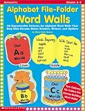 ISBN: 0439260787 - Alphabet File-Folder Word Walls: 26 Reproductible Patterns for Alphabet Word Walls That Help Kids Become Better Readers, Writers, and Spellers
