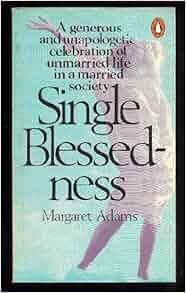 Advantages of single blessedness picture