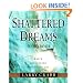 Shattered Dreams : God's Unexpected Pathway to Joy : Workbook