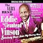 Very Best Of Eddie Cleanhead Vinson: Somebody Done
