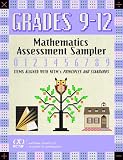 Mathematics Assessment Sampler, Grades 9-12 : Items  Aligned With NCTM's Principles And Standards For School  Mathematics