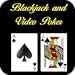Blackjack and Video Poker