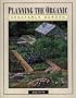 Planning the Organic Vegetable Garden
