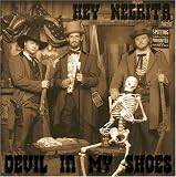 Music : Devil in My Shoes
