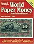 Standard Catalog Of World Paper Money Specialized Issues