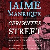 Cervantes Street | [Jaime Manrique]