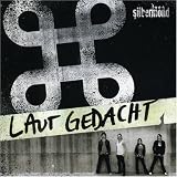Laut Gedacht (Standard Edition) - Silbermond