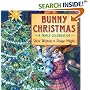 Bunny Christmas: A Family Celebration