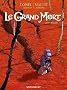 Le grand mort, Tome 1 : Larmes d'abeille