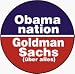 Obama Nation (Abomination): Goldman Sachs [uber alles] (USA / American / Political) -...