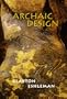 Archaic Design