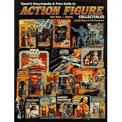Tomarts Encyclopedia & Price Guide to Action Figure Collectibles, Vol. 3: Star Wars-Zybots