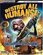 Destroy All Humans!(tm) Official Strategy Guide (Official Strategy Guides (Bradygames))