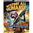 Destroy All Humans!(tm) Official Strategy Guide (Official Strategy Guides (Bradygames))