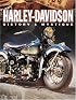 Harley-Davidson History & Mystique
