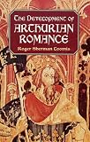 The Development of Arthurian Romance