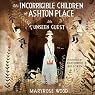 The Unseen Guest: The Incorrigible Children of Ashton Place, Book 3
