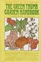 The Green Thumb Garden Handbook