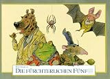 Die f�rchterlichen F�nf