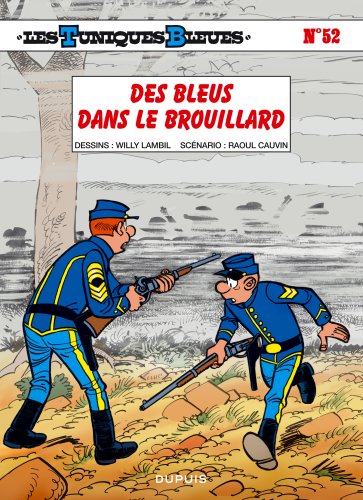 Les Tuniques Bleues, tome 52: Des Bleus dans le brouillard